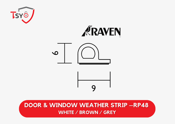 Raven Door & Window Weather Strip (RP48-WHITE/BROWN/GREY) - TSY Locksmith Selangor & Kuala Lumpur