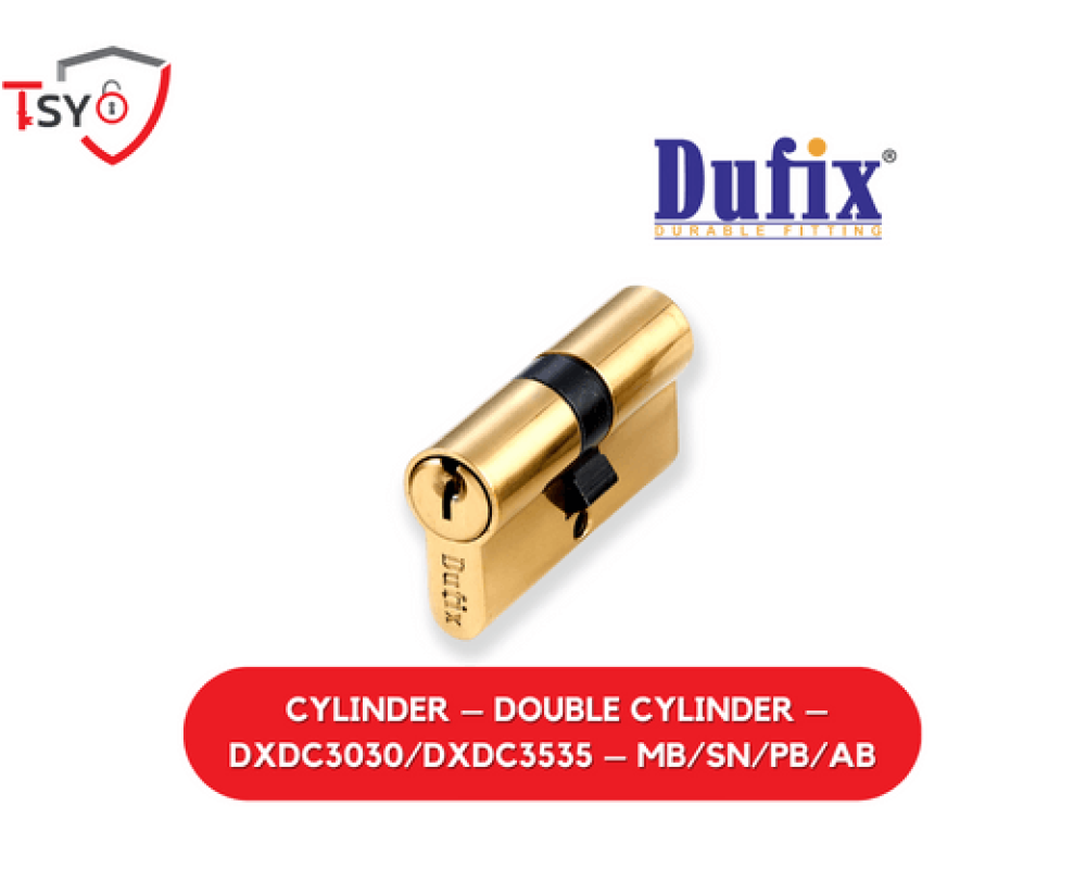 Dufix – Cylinder – Double Cylinder – DXDC3030/DXDC3535 – MB/SN/PB/AB
