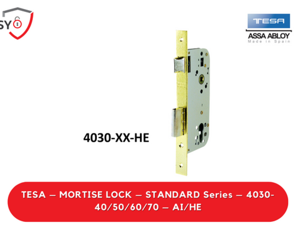 Tesa – Mortise Lock – Standard Series – 4030-40/50/60/70 – AI/HE
