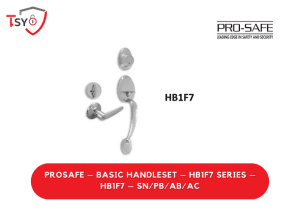 Prosafe Basic Handleset (HB1F7-SN/PB/AB/AC) - TSY Locksmith Selangor & Kuala Lumpur