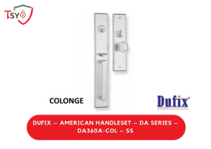 Dufix American Handleset (DA360A-COL-SS) - TSY Locksmith Selangor & Kuala Lumpur