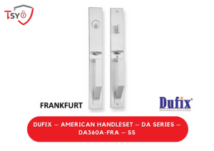 Dufix American Handleset (DA360A-FRA-SS) - TSY Locksmith Selangor & Kuala Lumpur