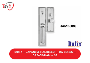 Dufix Japanese Handleset (DA360B-HAM-SS) - TSY Locksmith Selangor & Kuala Lumpur
