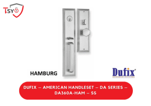 Dufix American Handleset (DA360A-HAM-SS) - TSY Locksmith Selangor & Kuala Lumpur