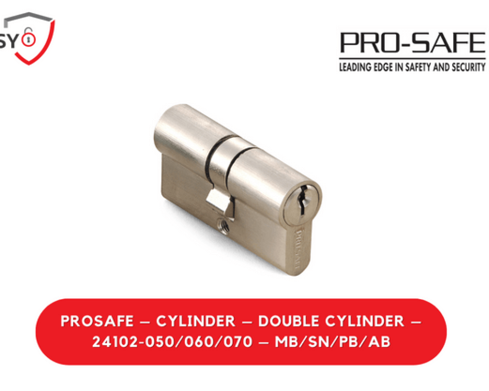 Prosafe – Cylinder – Double Cylinder – 24102-050/060/070 – MB/SN/PB/AB