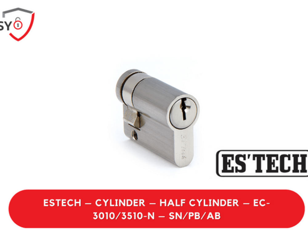 Estech – Cylinder – Half Cylinder– EC-3010/3510-N – SN/PB/AB